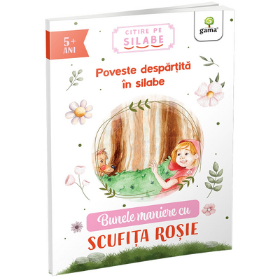 Bunele maniere cu Scufita Rosie 