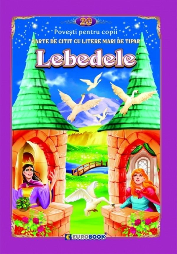 Lebedele. Carte de citit cu litere mari de tipar