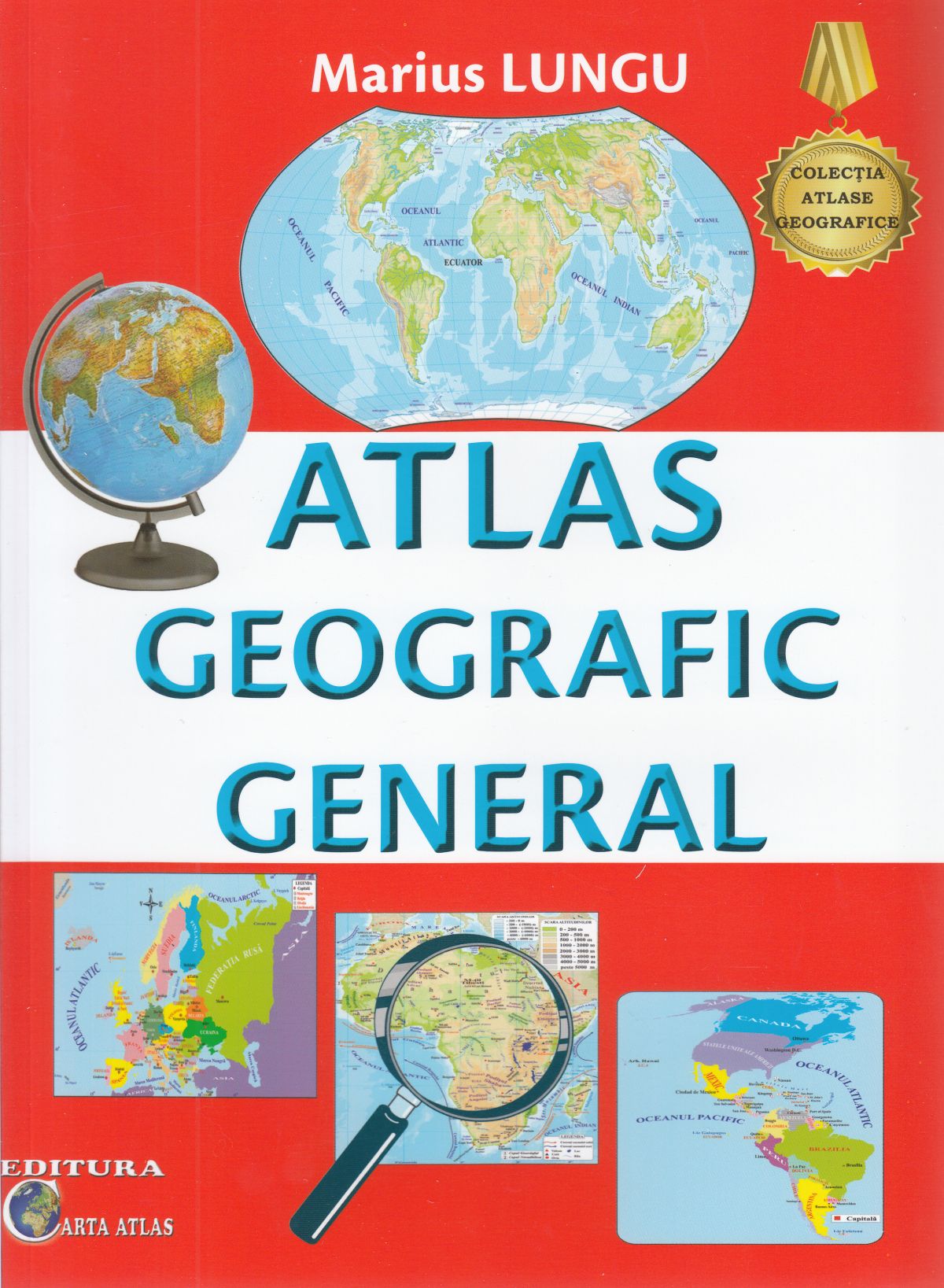 Atlas geografic general - Marius Lungu
