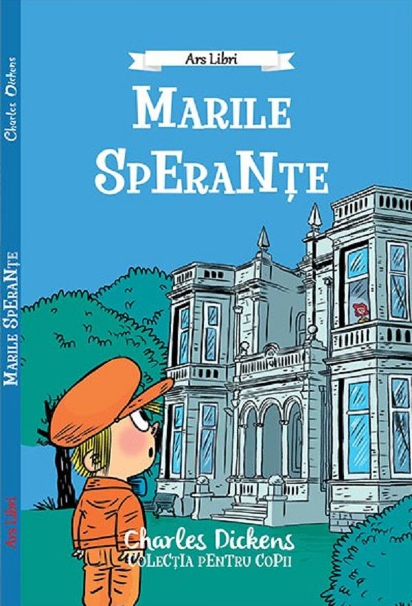 Marile sperante - Charles Dickens
