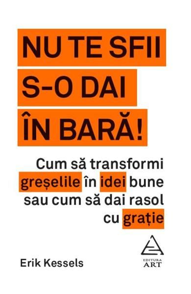 Nu te sfii s-o dai in bara!-art