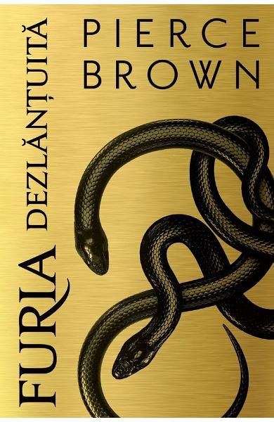 Furia dezlantuita - Pierce Brown