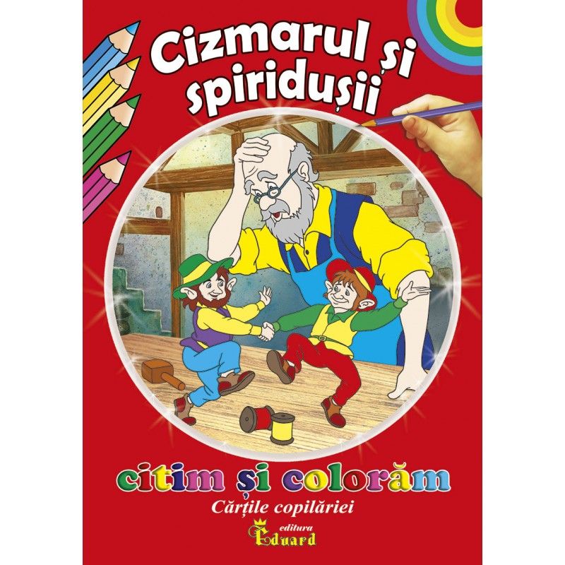 Citim si coloram cizmarul si spiridusii