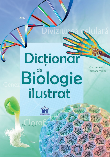 Dictionar ilustrat de biologie