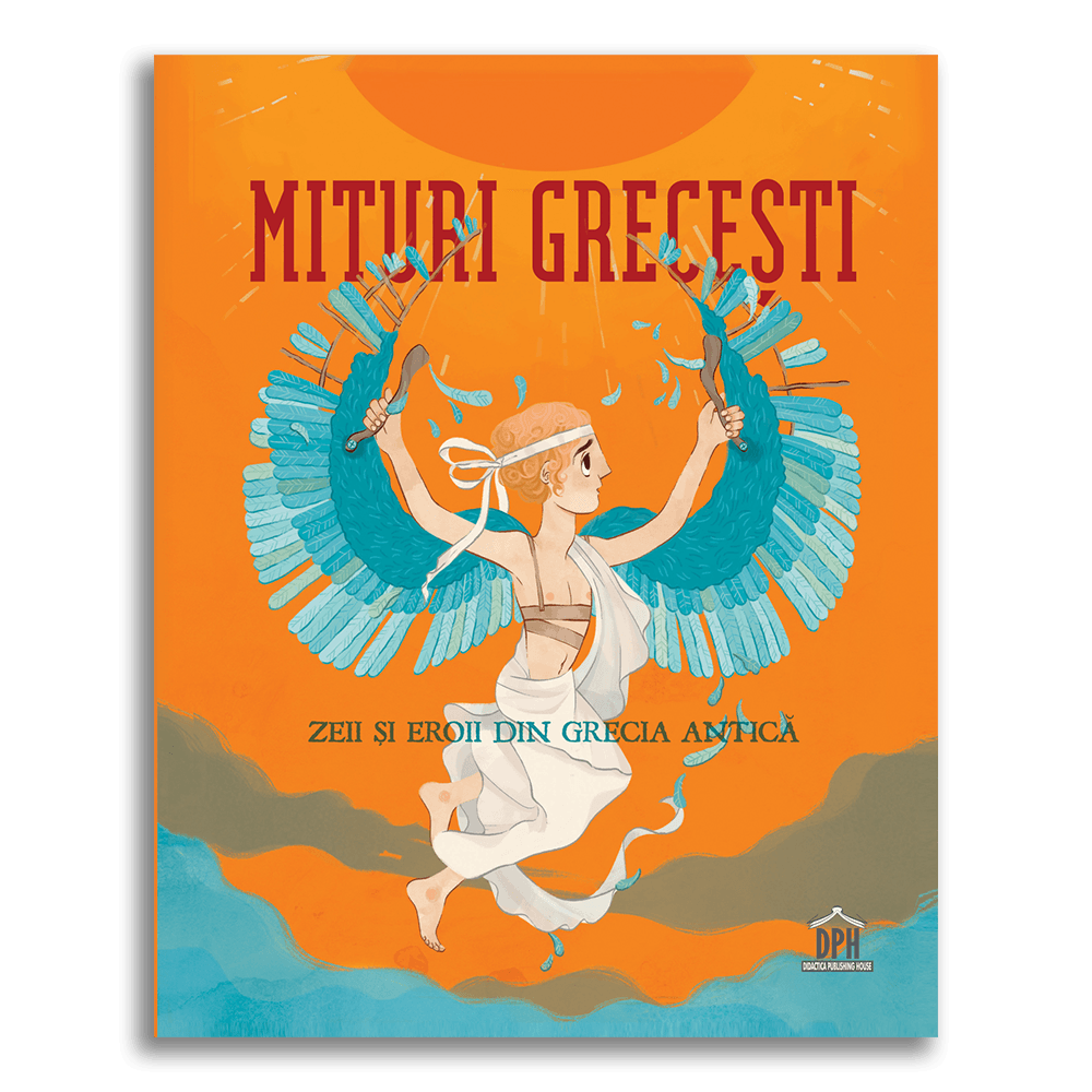 Mituri Grecesti - Zeii si Eroii din Grecia Antica