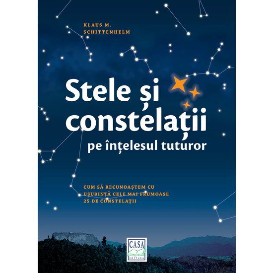 Stele si constelatii pe intelesul tuturor