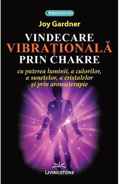 Vindecarea vibrationala-prestige