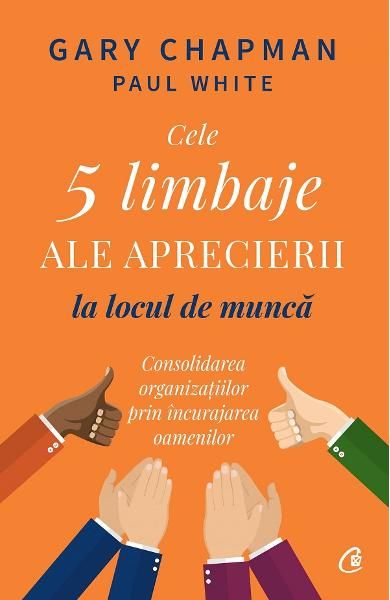 Cele 5 limbaje ale aprecierii la locul de munca