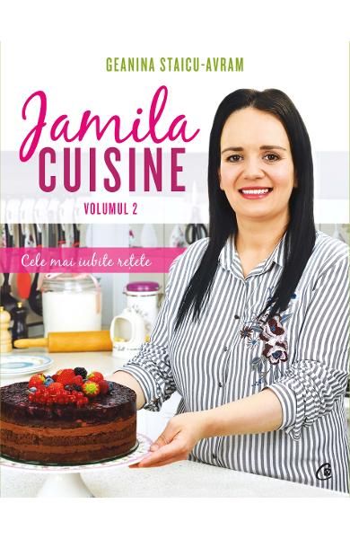Jamila Cuisine. Volumul II - Geanina Staicu-Avram