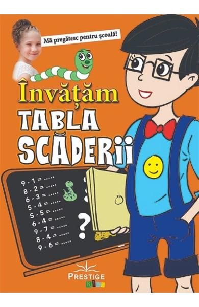 Invatam tabla scaderii-prestige