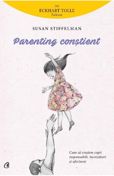 Parenting constient