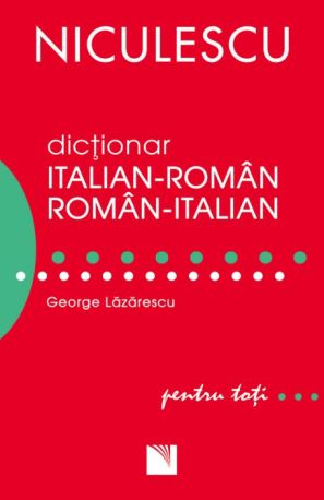 Dictionar italian-roman si roman-italian pt toti