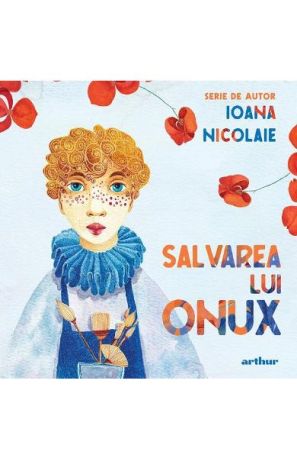 Salvarea lui Onux-Ioana Nicolaie