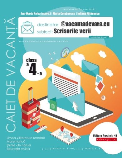 Scrisorile verii cls. iv Caiet de vacanta .2022-2023