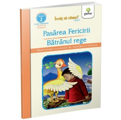 Pasărea fericirii • Bătrânul rege - Invat sa citesc fluent