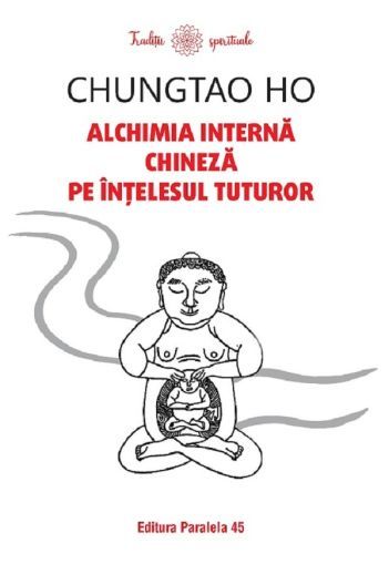 Alchimia interna chineza pe intelesul tuturor