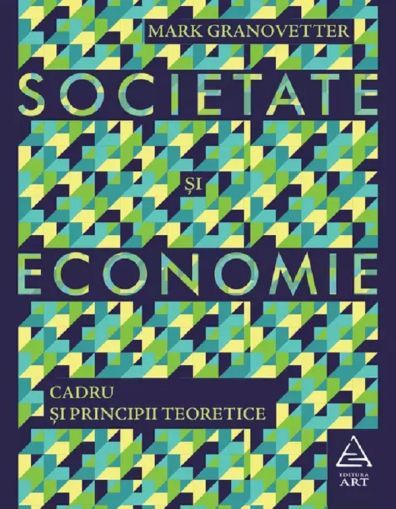 Societate si economie. Cadru si principii teoretice