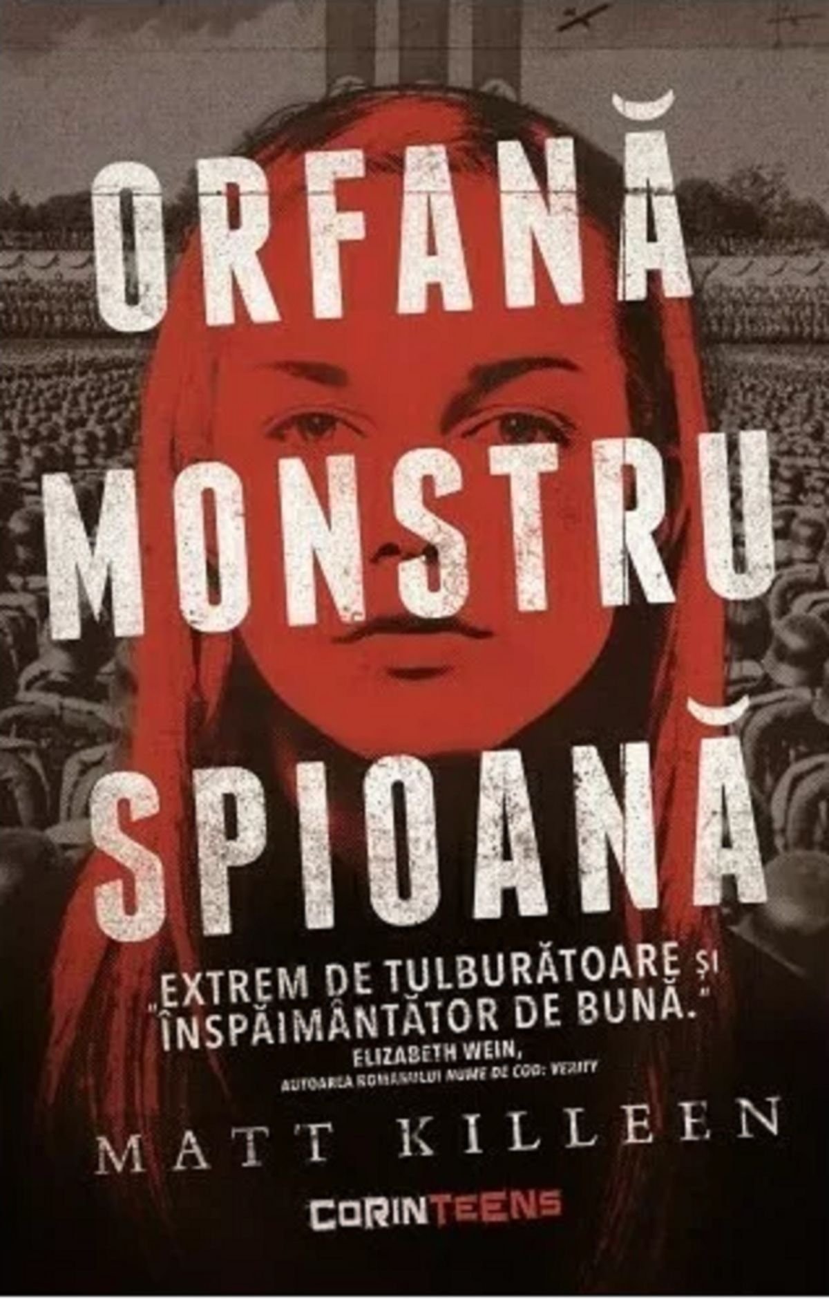 Orfana, monstru, spioana - Matt Killeen