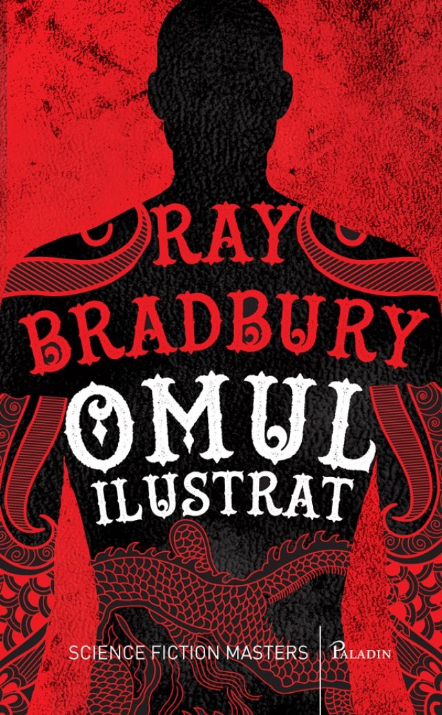 Omul ilustrat - Ray Bradbury