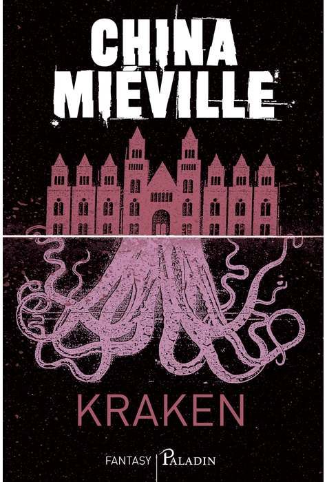 Kraken - China Mieville