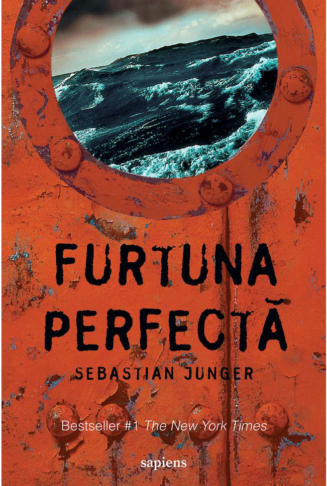 Furtuna perfecta - Sebastian Junger