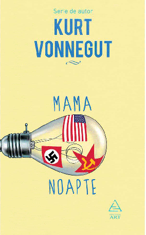 Mama noapte - Kurt Vonnegut