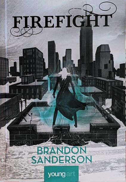 Firefight - Brandon Sanderson