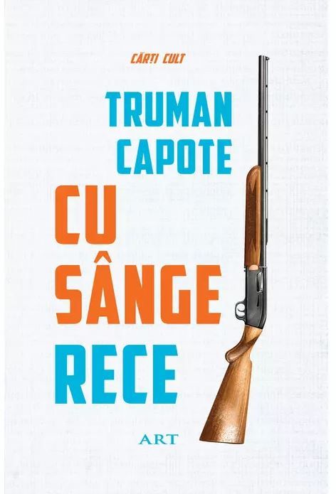 Cu sange rece - Truman Capote