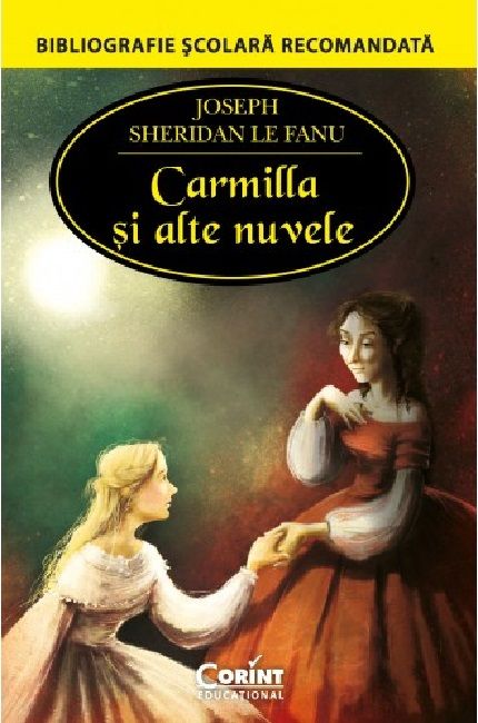 Carmilla si alte nuvele - Joseph Sheridan Le Fanu