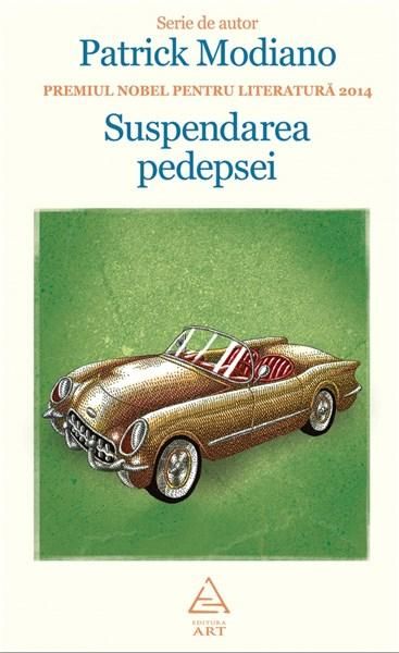 Suspendarea pedepsei - Patrick Modiano