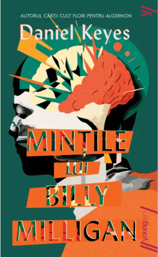 Mintile lui Billy Milligan - Daniel Keyes