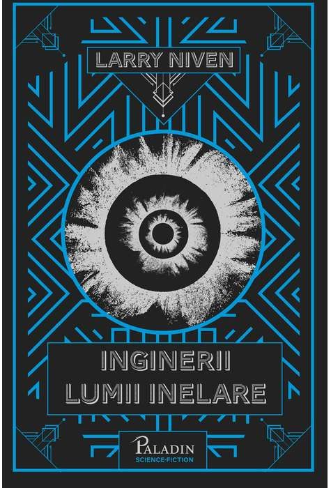 Inginerii Lumii Inelare - Larry Niven