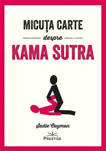 Micuta carte despre Kama Sutra - Sadie Cayman