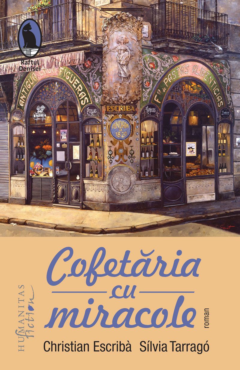 Cofetaria cu miracole - Christian Escriba, Silvia Tarrago