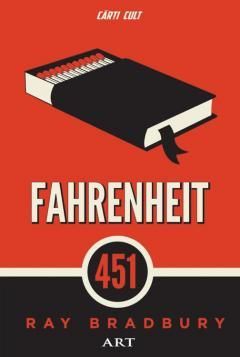 Fahrenheit 451 - Ray Bradbury