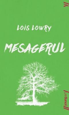 Mesagerul - Lois Lowry