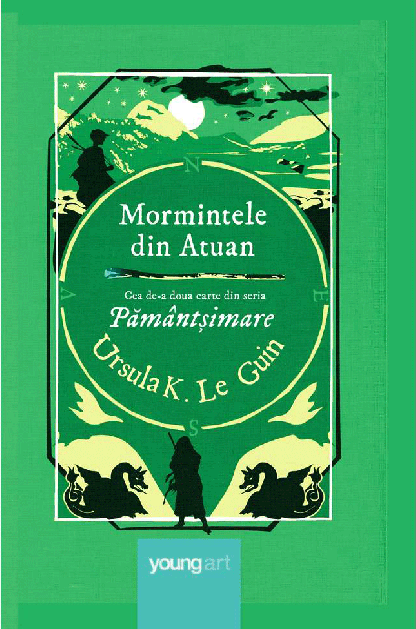 Mormintele din Atuan - Ursula K. Le Guin
