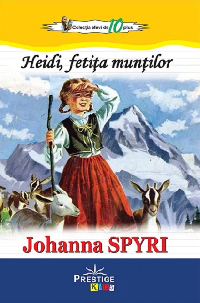 Heidi, fetita muntilor - Johanna Spyri