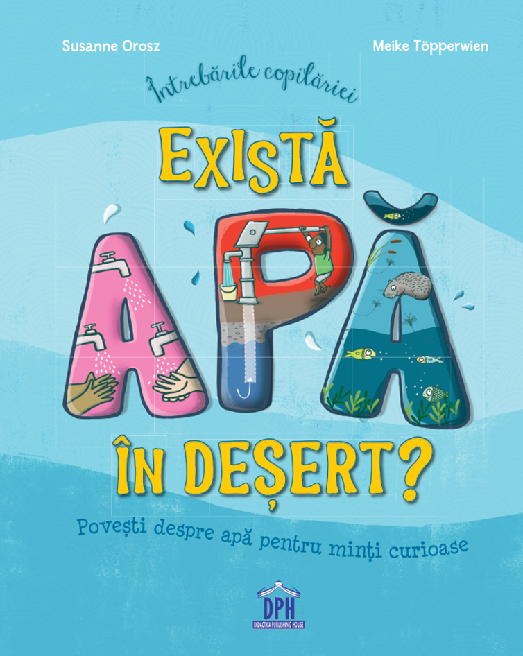 Exista apa in desert? - Susanne Orosz