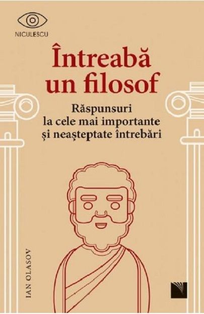 Intreaba un filosof - Ian Olasov