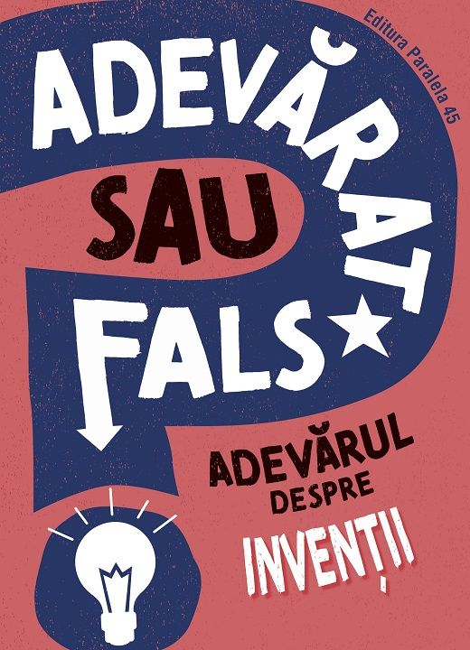 Adevarul despre inventii - Savery Annabel