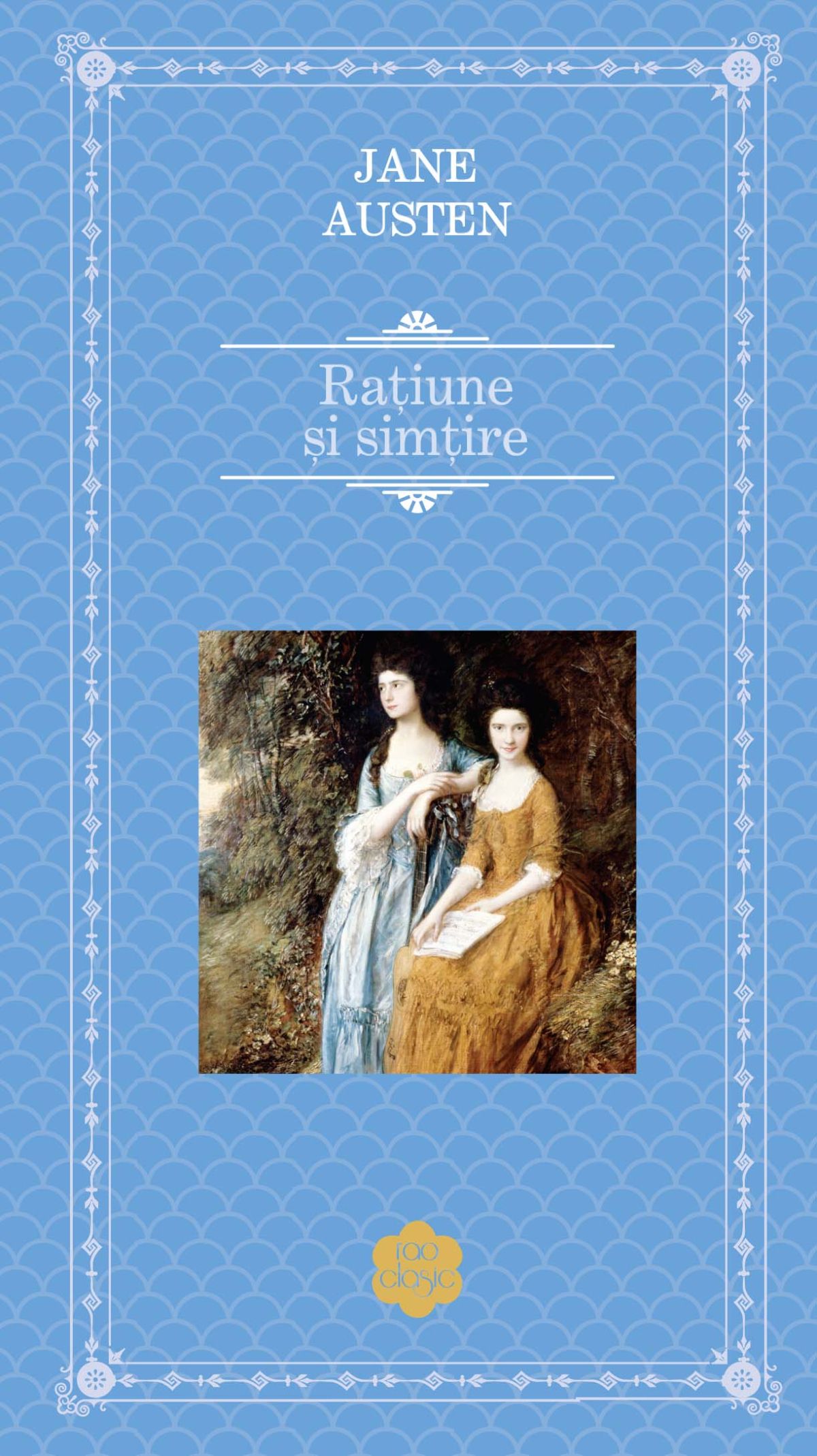 Ratiune si simtire - Jane Austen