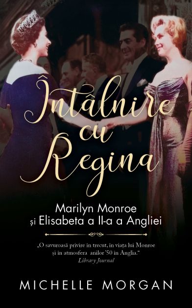 Intalnire cu Regina - Michelle Morgan