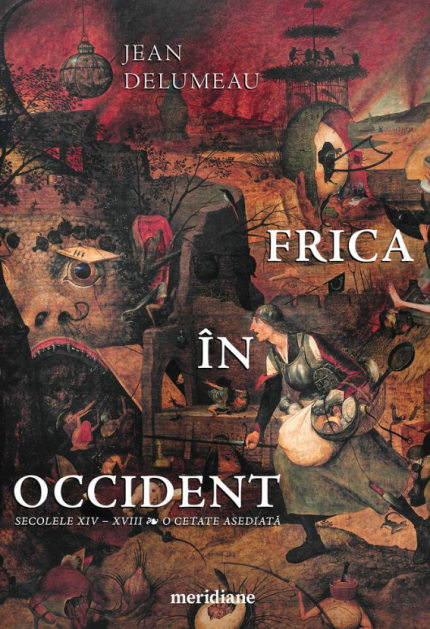 Frica in Occident - Jean Delumeau