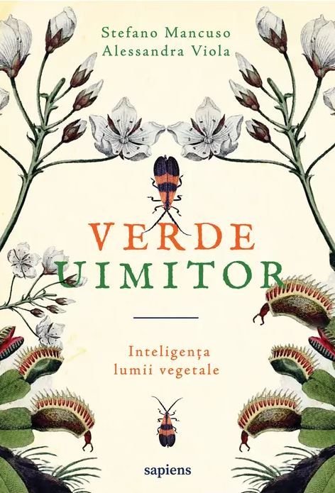 Verde uimitor - Alessandra Viola, Stefano Mancuso