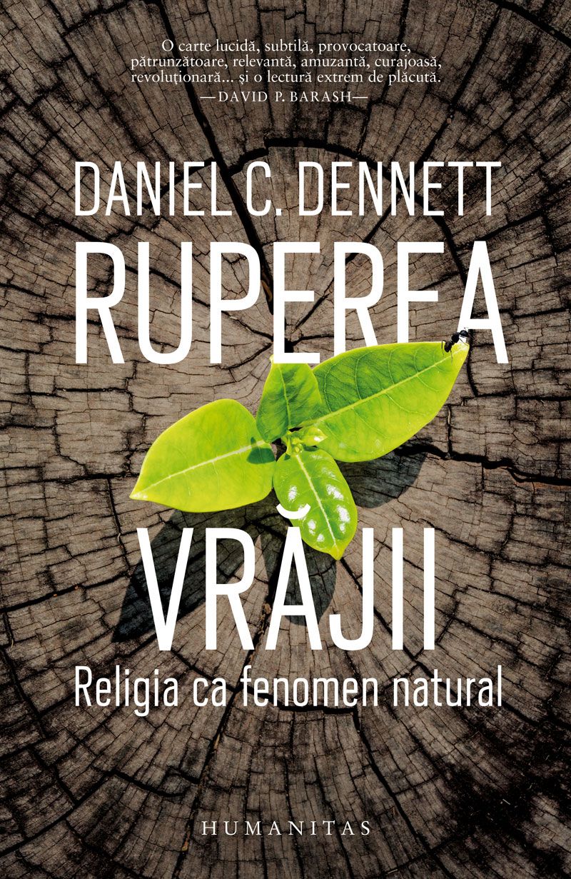 Ruperea vrajii - Daniel C. Dennett