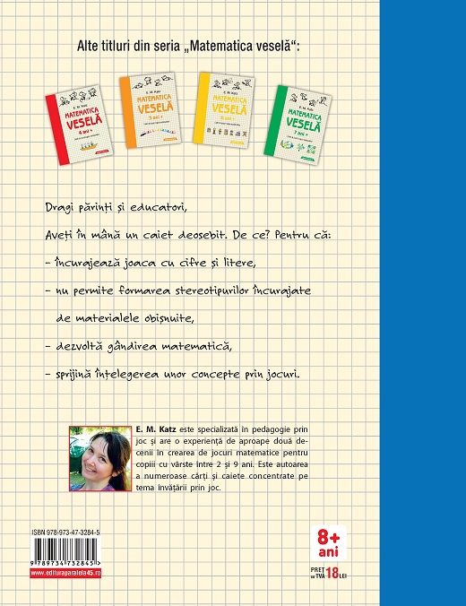 Matematica vesela. Caiet de jocuri logico-matematice (8 ani +) - E.M. Katz