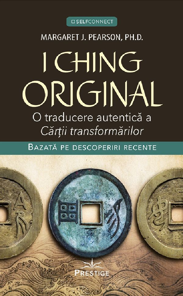 I Ching Original - Margaret J. Pearson