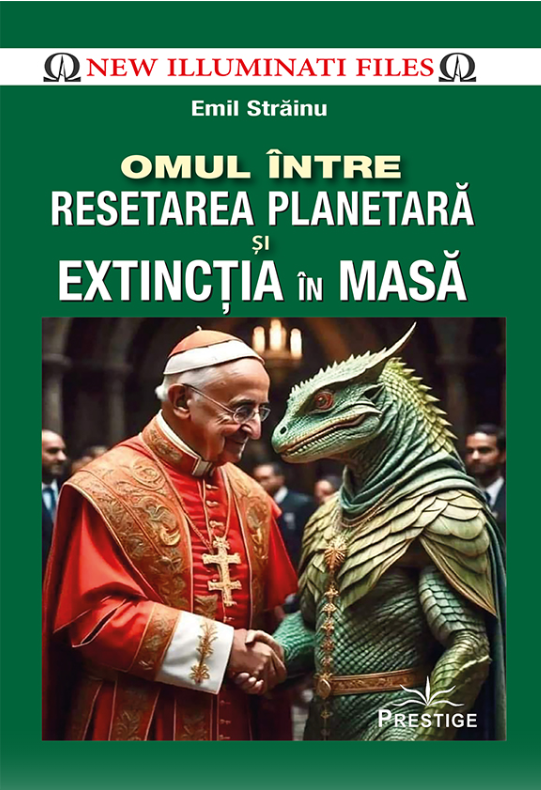 Omul intre resetarea planetara si extinctia in masa - Emil Strainu