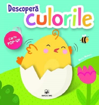 Descopera culorile - Carte Pop-Up